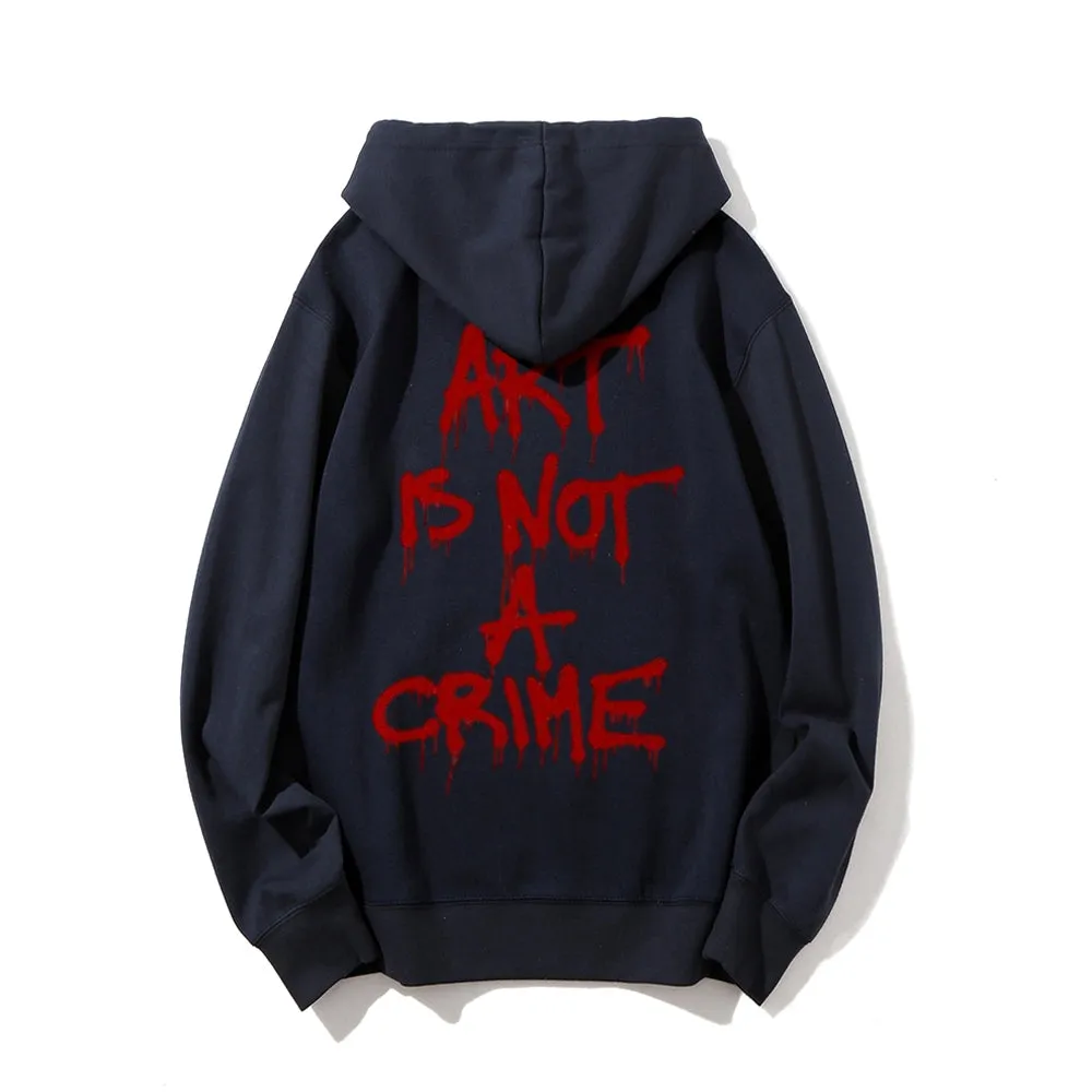 Mens ART IS NOT A CRIME Graphic Hoodies