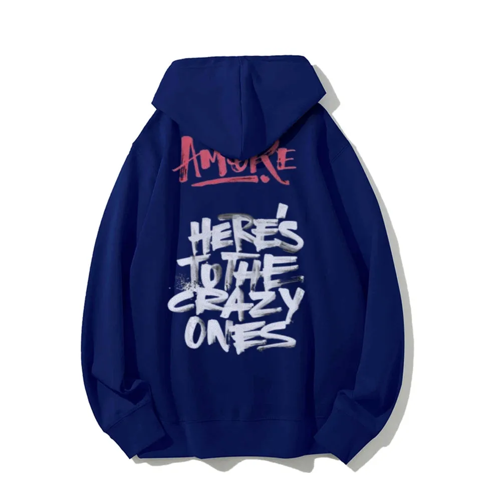 Mens HERE'S TO THE CRAZY ONES Graphic Hoodies