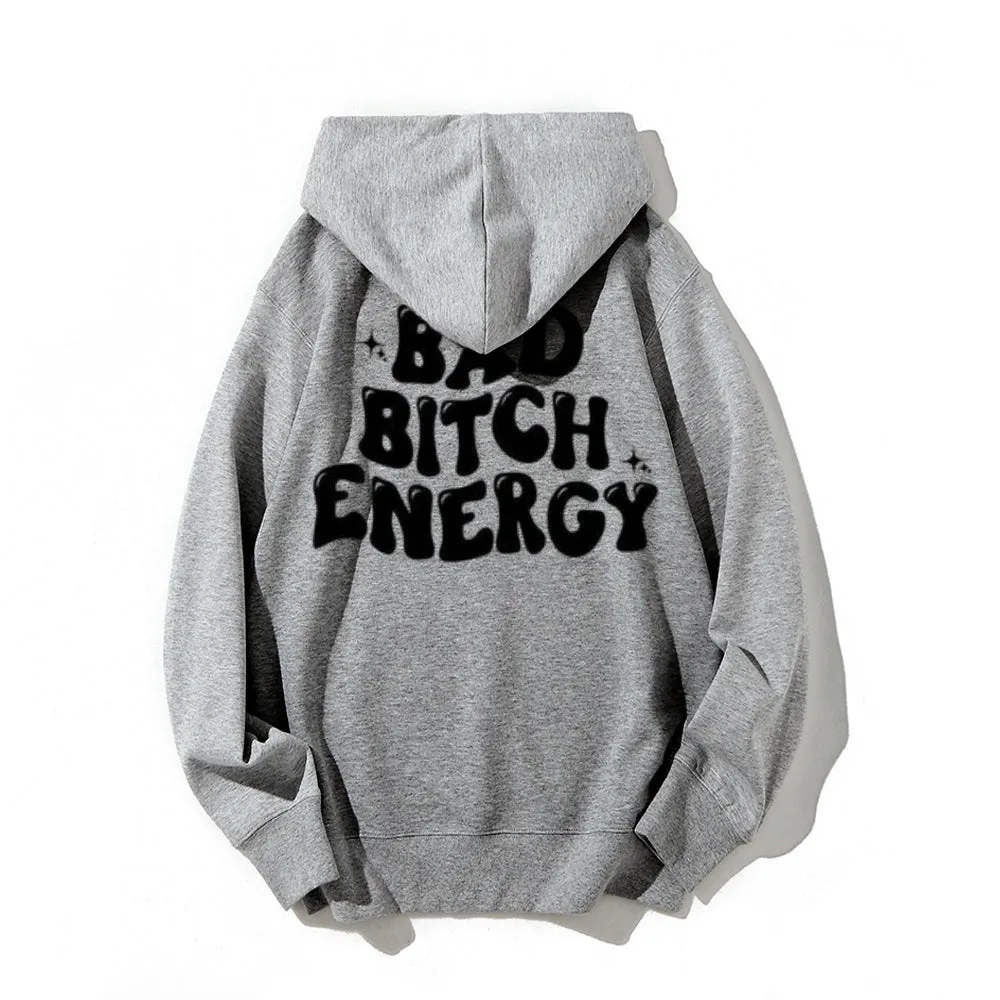 Women BAD BITCH ENERGY Graphic Hoodies