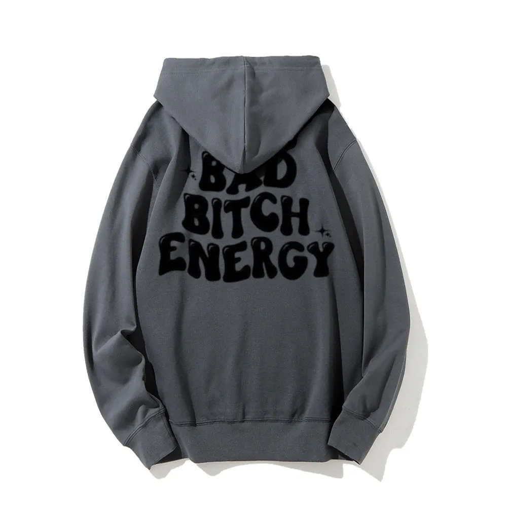 Women BAD BITCH ENERGY Graphic Hoodies