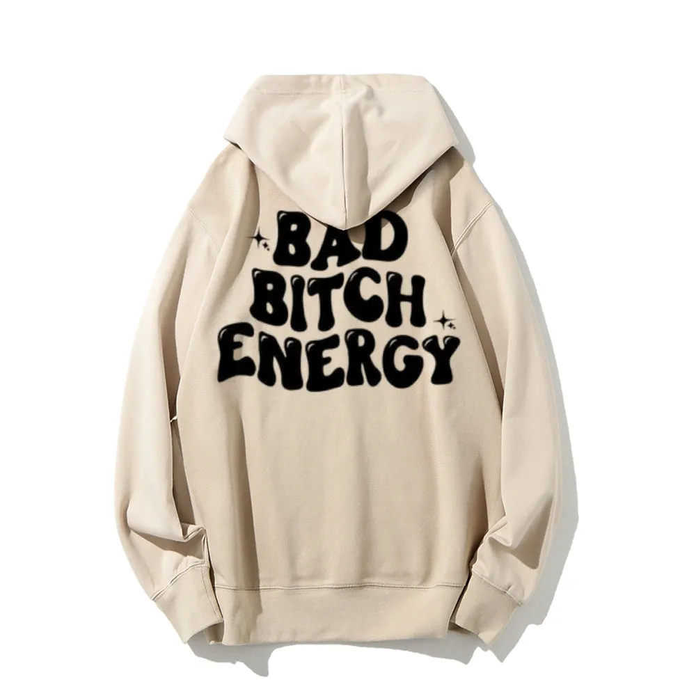 Women BAD BITCH ENERGY Graphic Hoodies