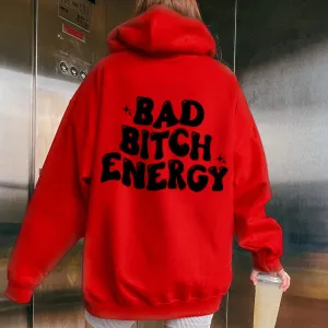 Women BAD BITCH ENERGY Graphic Hoodies