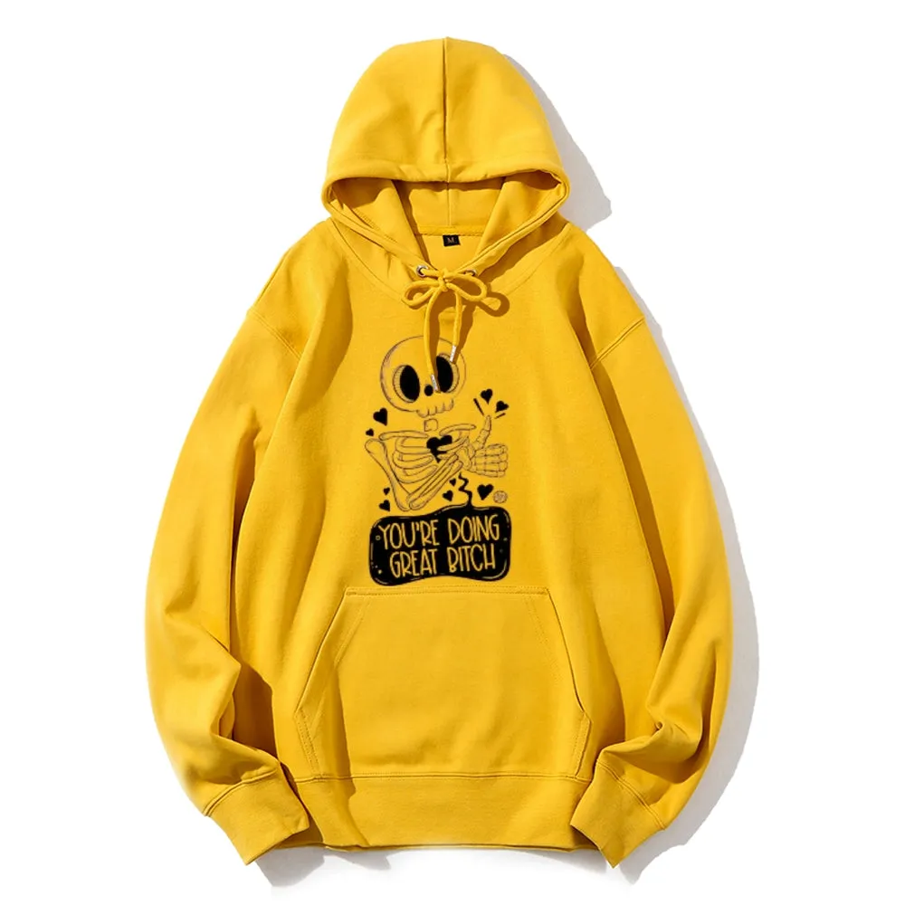 Women Cute You Are Doing Great Skull Graphic Hoodies