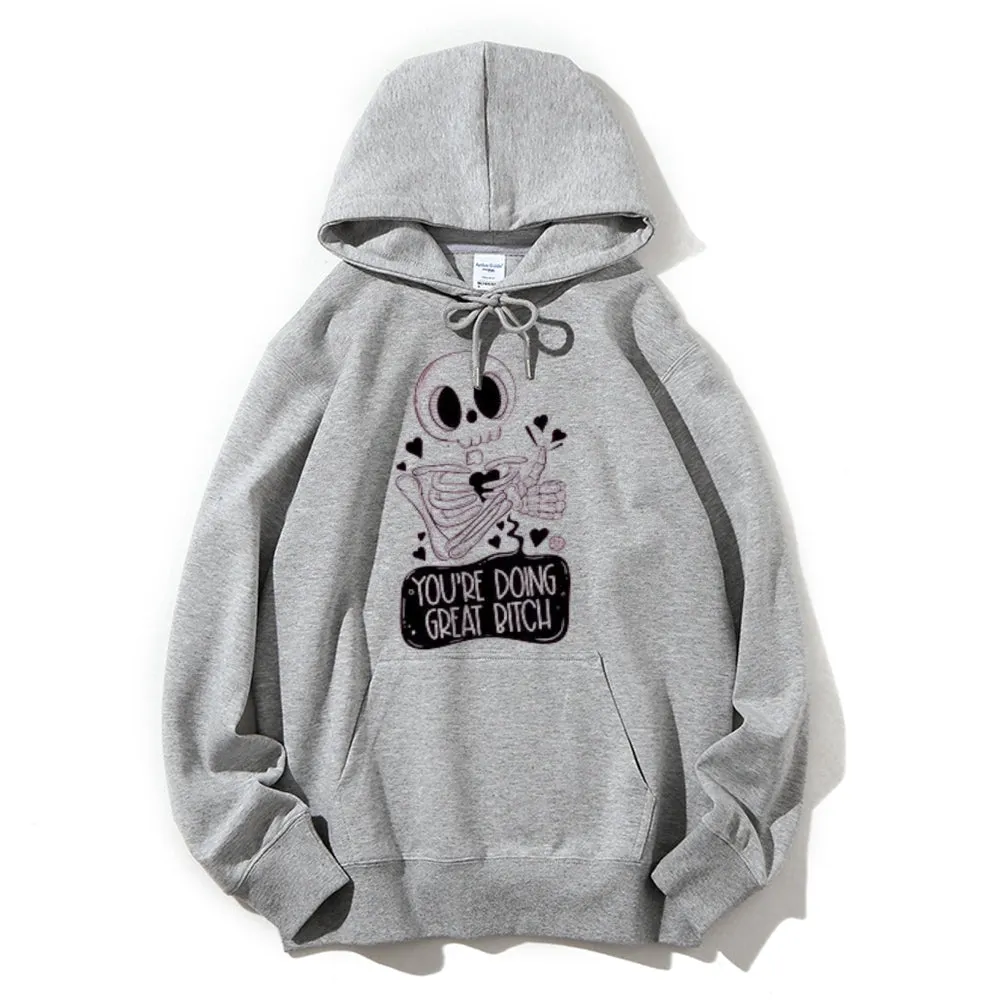 Women Cute You Are Doing Great Skull Graphic Hoodies