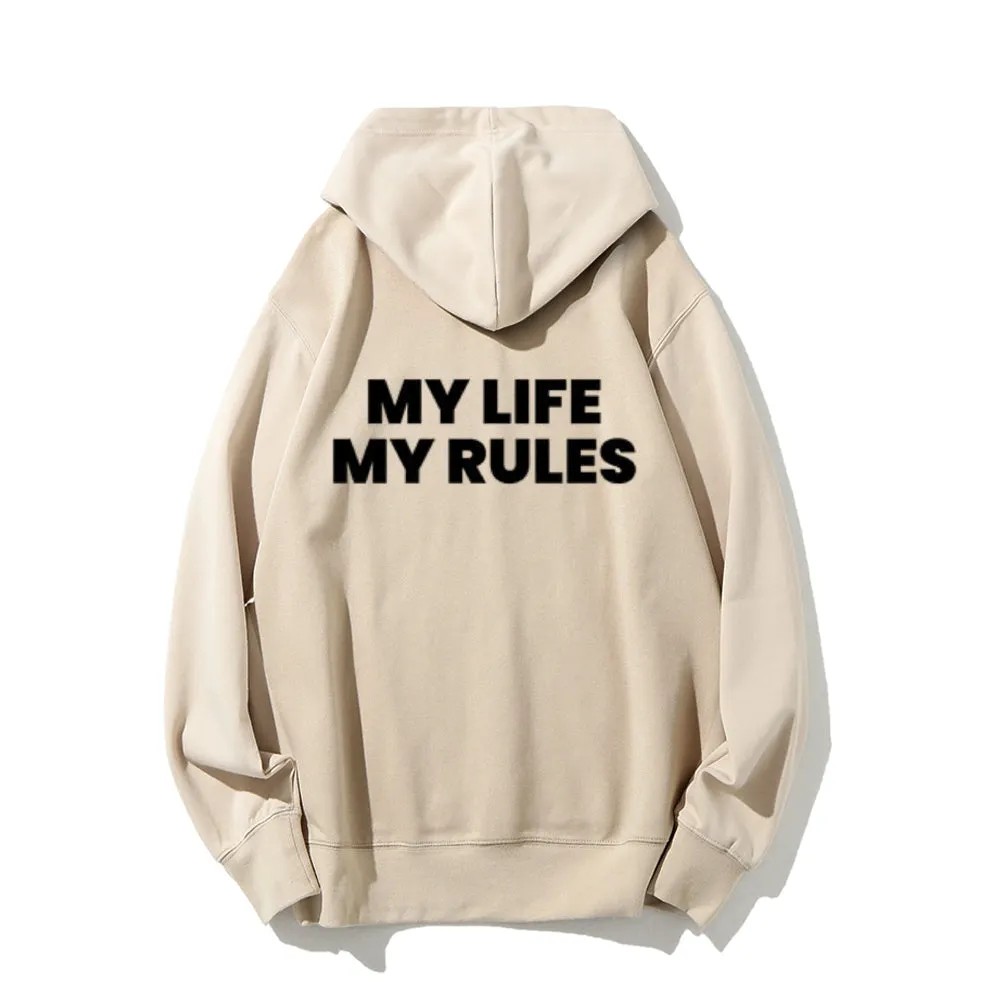 Women MY LIFE MY RULES Graphic Hoodies