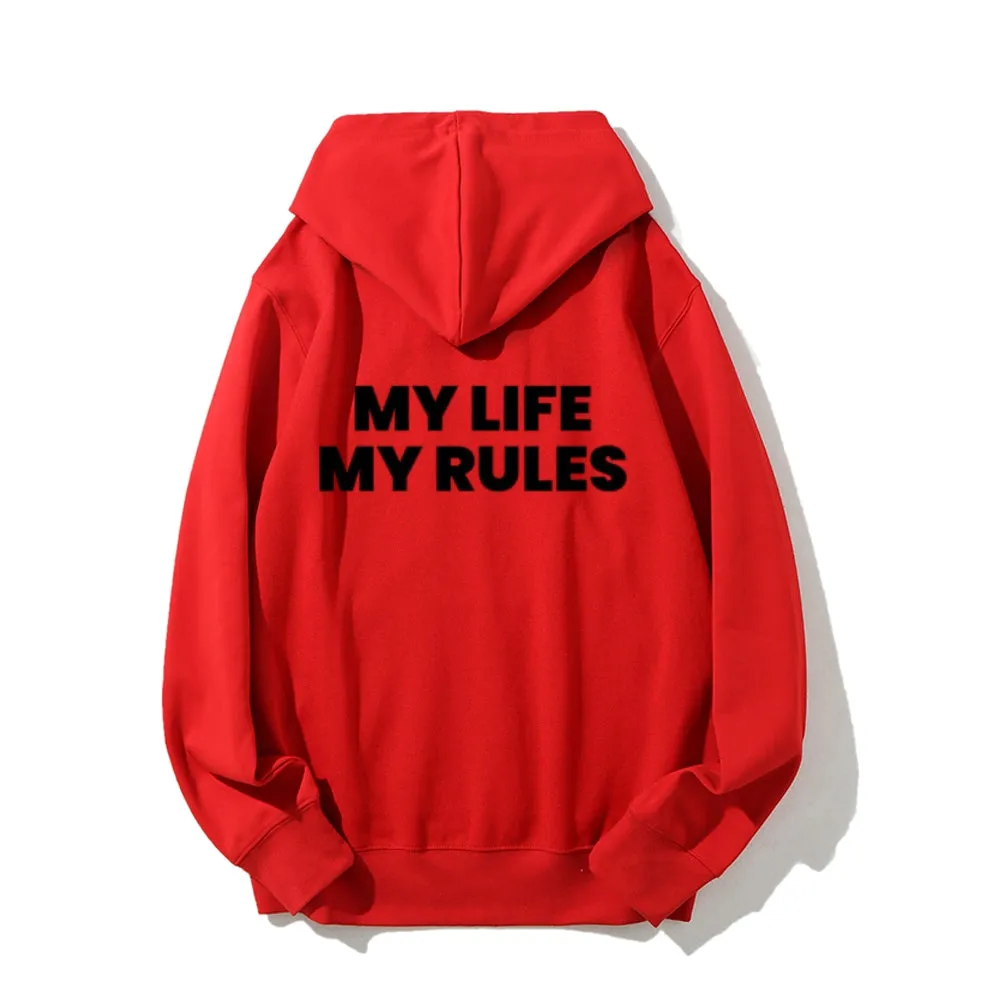 Women MY LIFE MY RULES Graphic Hoodies