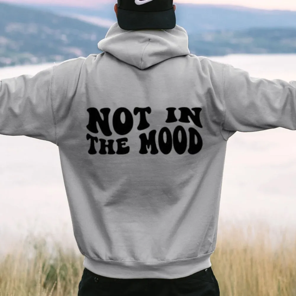 Women NOT IN THE MOOD Graphic Hoodies