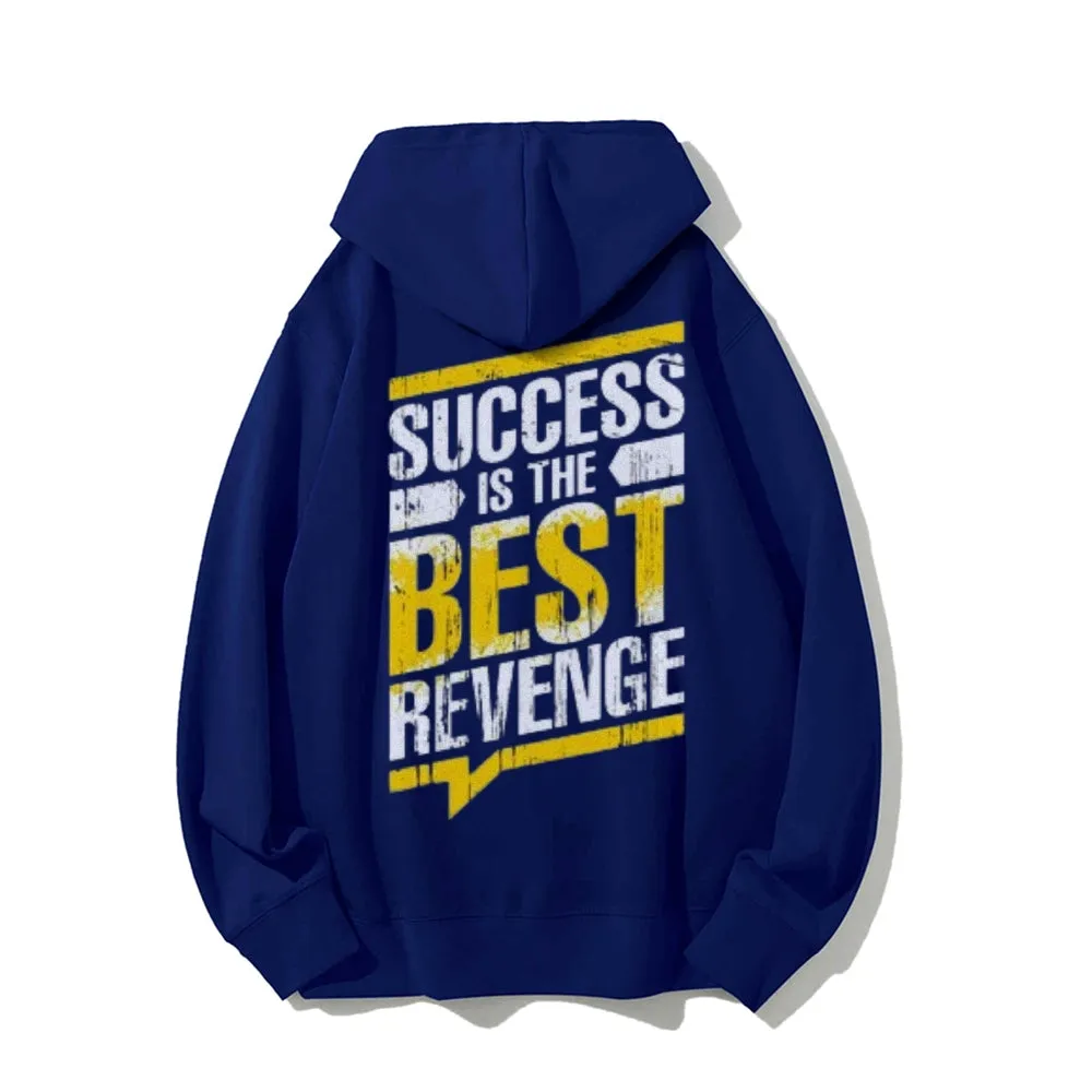 Women SUCCESS IS THE BEST REVENGE Graphic Hoodies