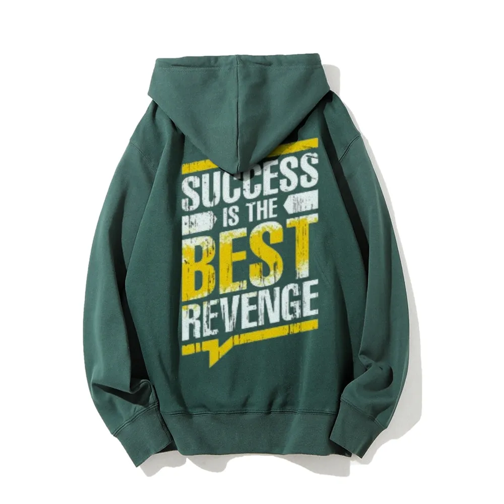 Women SUCCESS IS THE BEST REVENGE Graphic Hoodies