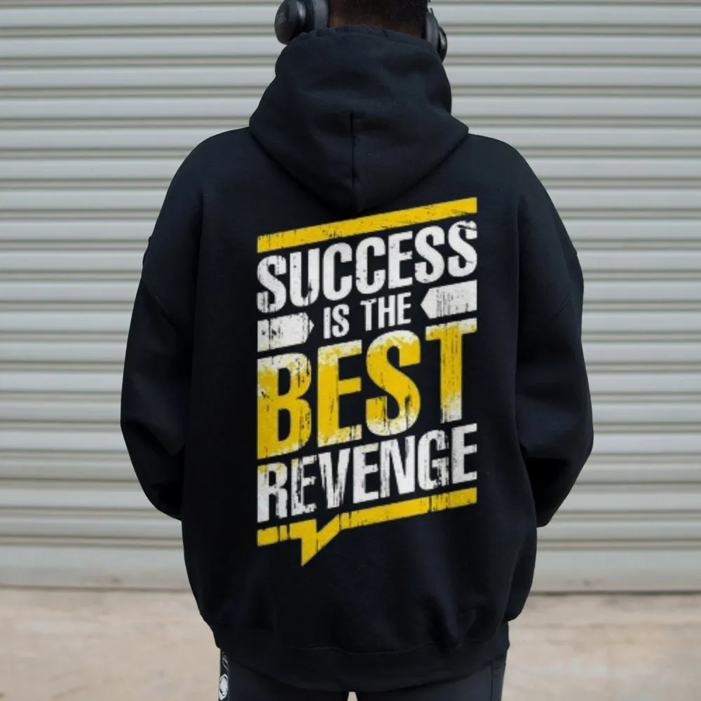 Women SUCCESS IS THE BEST REVENGE Graphic Hoodies